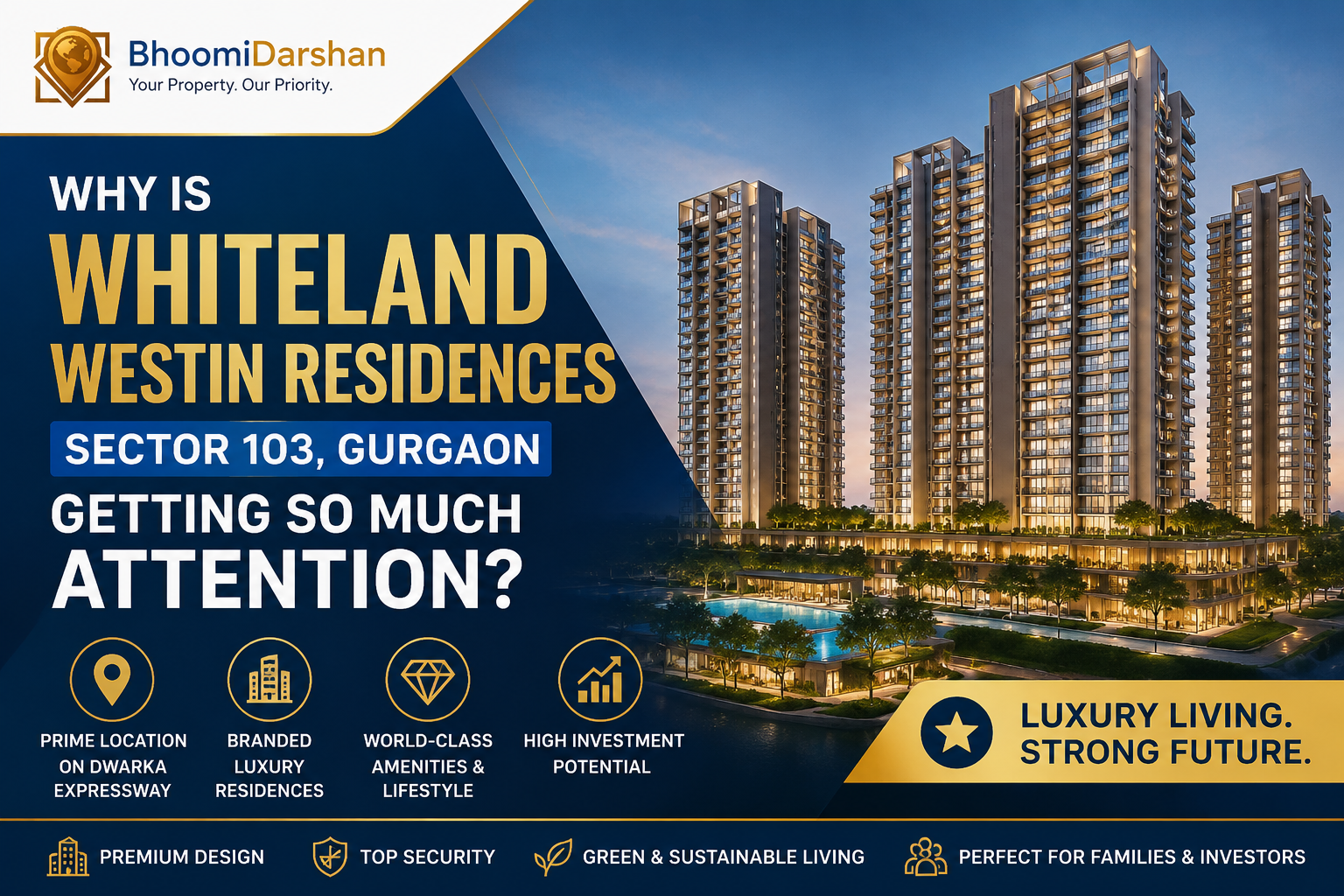 Why Is Whiteland Westin Residences Sector 103 Gurgaon Getting So Much Attention?